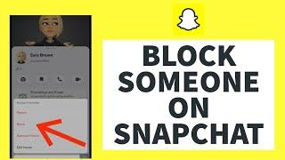 How To Block Someone On Snapchat 2023  Block Your Friends On Snapchat Quick & Easy