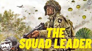 A Squad 44 Tutorial  The Squad Leader