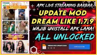 Apk Livestream Bar-bar Terbaru  Dream Live Mod Unlock Room 2024 Version 1.7.9