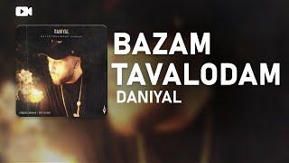 Daniyal - Bazam Tavalodam