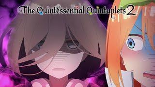 The Kiss and the Dead  The Quintessential Quintuplets 2