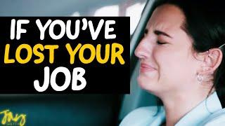 Why LOSING YOUR JOB Can Be The Best Thing To HAPPEN FOR YOU  Jay Shetty