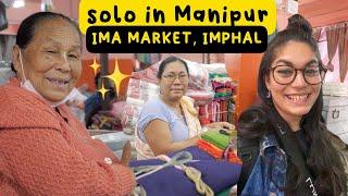 THE ALL WOMEN MARKET IN IMPHAL MANIPUR