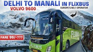 FLiXBUS in INDIA    DELHI to MANALI in LUXURY VOLVO 9600  FLiXBUS INDIA REVIEW