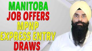 Canada Manitoba Job Offers MPNP Express Entry Draws  Nanki Immigration Consulting Inc