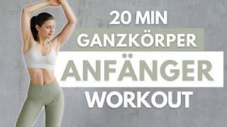 20 MIN Ganzkörper Anfänger Workout  ohne Equipment  für Zuhause ohne springen  Tina Halder