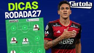 DICAS RODADA 27  CARTOLA 2022 TIME PARA MITAR 