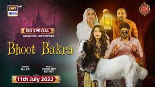 Bhoot Bakra  Eid Special Telefilm  Neelum Muneer  Syed Jibran   11th July 2022  ARY Digital