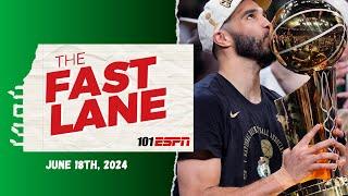 The Fast Lane - June 18th 2024