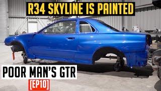 My R34 Skyline is PAINTED  Poor Mans GTR EP10