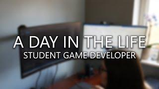 A Day In The Life of a Game Developer Student