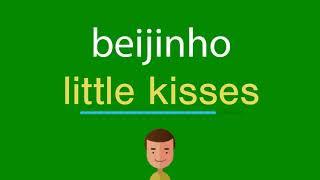 Como dizer beijinho em inglês