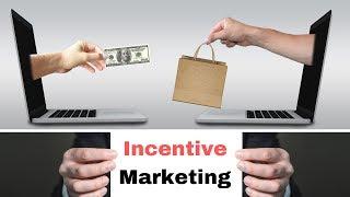 Incentive Based Marketing  Incentive Marketing Strategy  Creative Marketing Incentives