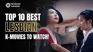 Top 10 Best Lesbian Korean Movies to Watch