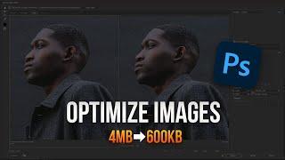 How to Compress Images in Photoshop  Perfectly Optimized Images