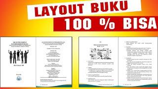 Cara Layout buku dengan mudah dan cepat 100% bisa