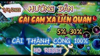 Hướng Dẫn Cài Cam Xa Liên Quân Mới Nhất Mùa 22  Update Ngày 76