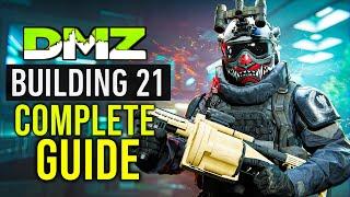MW2 DMZ BUILDING 21 ULTIMATE GUIDE All Secret Rooms Boss Fights & MORE