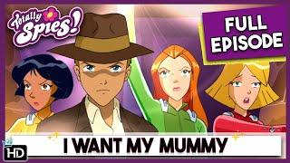 Totally Spies Season 2 - Episode 2 I Want My Mummy HD Full Episode