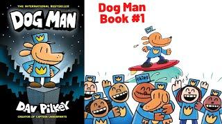 Dog Man - Dav Pilkey FULL READ-ALOUD