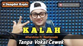 Kalah - karaoke duet tanpa vokal cewek dangdut koplo