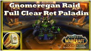 Gnomeregan Raid Full Clear Ret Paladin PoV WoW SoD