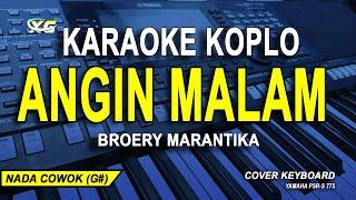 Berhembus Angin Malam Karaoke Koplo -  Broery Marantika Nada Pria