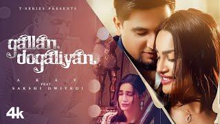 Gallan Dogaliyan Full Song  A-Kay  Jaydee  Sakshi Dwivedi  Latest Punjabi Song 2021