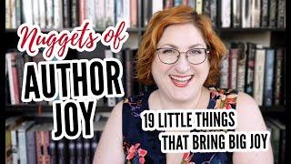 Happy Author Things  19 Random Joy-Making Author Moments