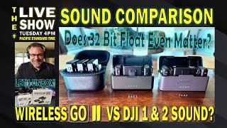 DJI  MIC KIT 1 and 2 VS Rode Wireless Go II Sound Comparison and Does 32 Bir Float Recording Matter?