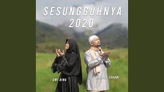 Sesungguhnya 2020 feat. Dwi Dina