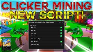 Clicker Mining Simulator️ SCRIPTGUI  *2023* Showcase Pastebin  Roblox