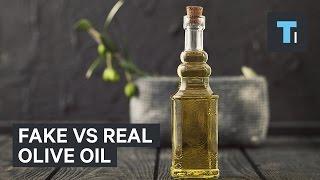 Fake vs real olive oil