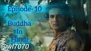 Buddha Episode 10 1080 HD Full Episode 1-55  Buddha Episode 