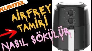 kumtel airfrey tamiri fast frey tamiri airfrey çalışmıyor arızalı nasıl sökülür airfryer repair