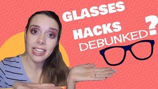 GLASSES HACKS PART 2  -- DO THEY REALLY WORK?