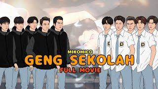 FULL MOVIE Eps. GENG SEKOLAH perseteruan antar geng SMA