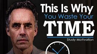 Jordan Petersons Ultimate Advice for Students and College Grads - STOP WASTING TIME