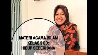 MEDIA PEMBELAJARAN PAI KELAS 5 MATERI HIDUP SEDERHANA