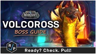 Volcoross Guide - HeroicNormal - Amirdrassil 10.2 Raid Guide