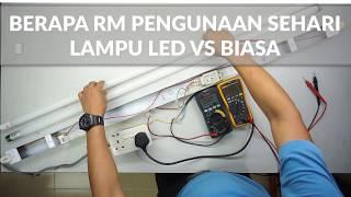 LED VS BIASA BERAPA RM PENGUNAAN LAMPU SEHARI  DIDIKTV