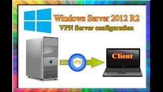 how to install and configure vpn server in windows server 2012 r2