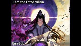 《I Am The Fated Villain》Chapter 201-216 English Novel  Sub