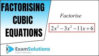 How to factorise a cubic equation  Method 1  ExamSolutions