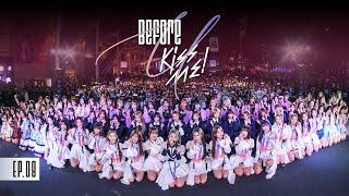 Before U Kiss Me  EP.8 The 1st Performance  #BNK48_KissMe