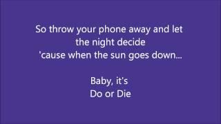 3OH3- Do or Die Lyrics on screen