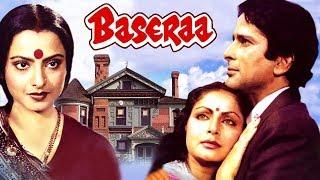 Baseraa 1981 Full Hindi Movie  Shashi Kapoor Rakhee Rekha Poonam Dhillon Raj Kiran
