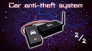 Arduino car anti-theft system Part 2