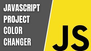 Background Color Changer  JavaScript Project  Beginners