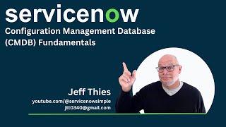 ServiceNow CMDB Fundamentals - Configuration Management Database Demo